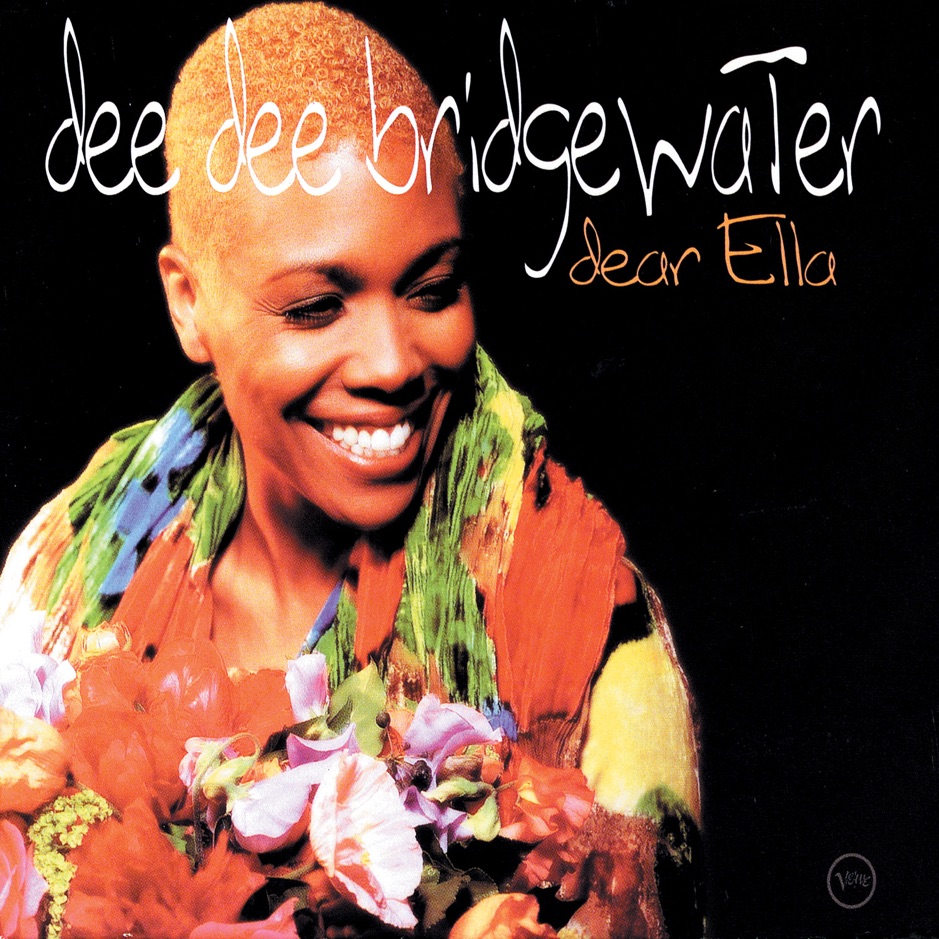 Dee Dee Bridgewater - Dear Ella